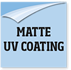 Matte UV Coating